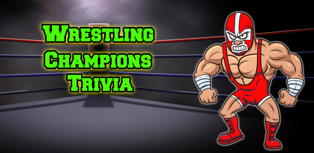 Wrestling Champions Trivia